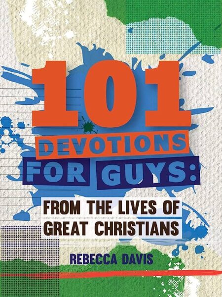 101 Devotions for Guys