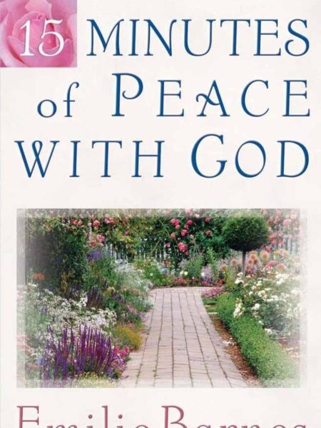 15 Minutes of Peace with God